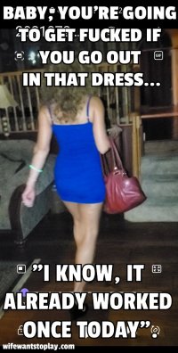 slut wife goes out in sexy dress..jpg